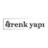 Renk Yapı