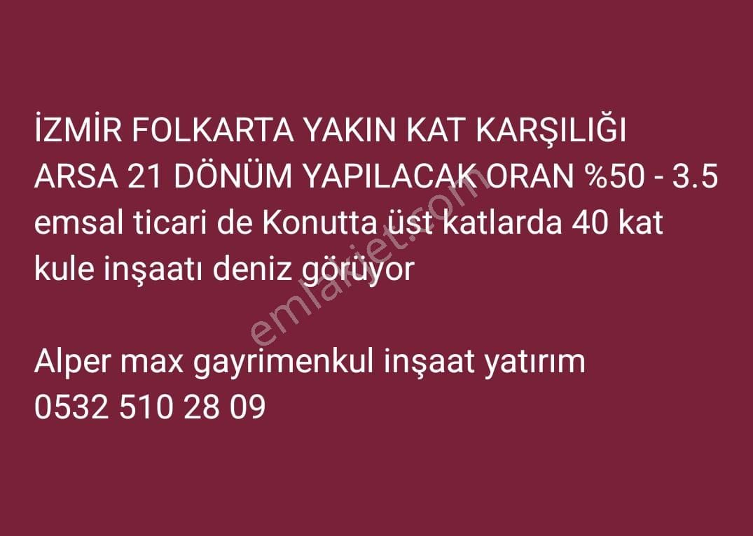 Bayraklı Yamanlar Satılık Konut İmarlı  ALPER MAX EMLAK TAN SATILIK İMARLI ARSALAR