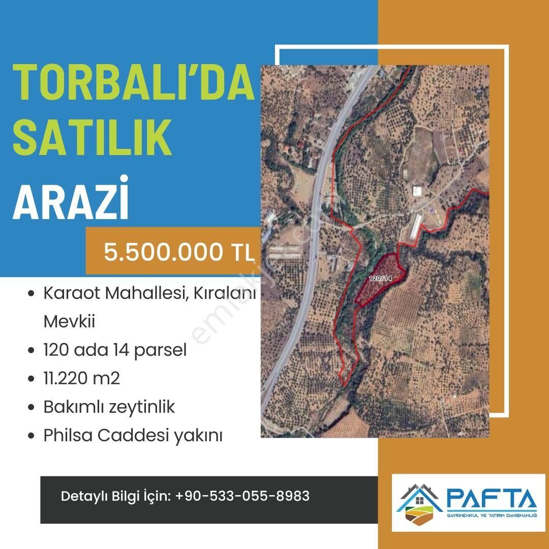 Torbalı Karaot Satılık Tarla Torbalı Karaot Köyünde Satılık Tarla