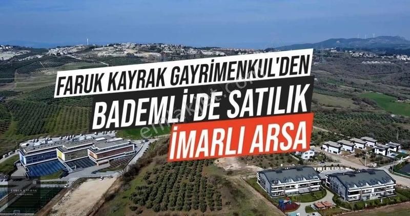 Mudanya Bademli Satılık Villa İmarlı FARUK KAYRAK'TAN BADEMLİ KÜLTÜR OKULLARI YANI VİLLA İMARLI ARSA