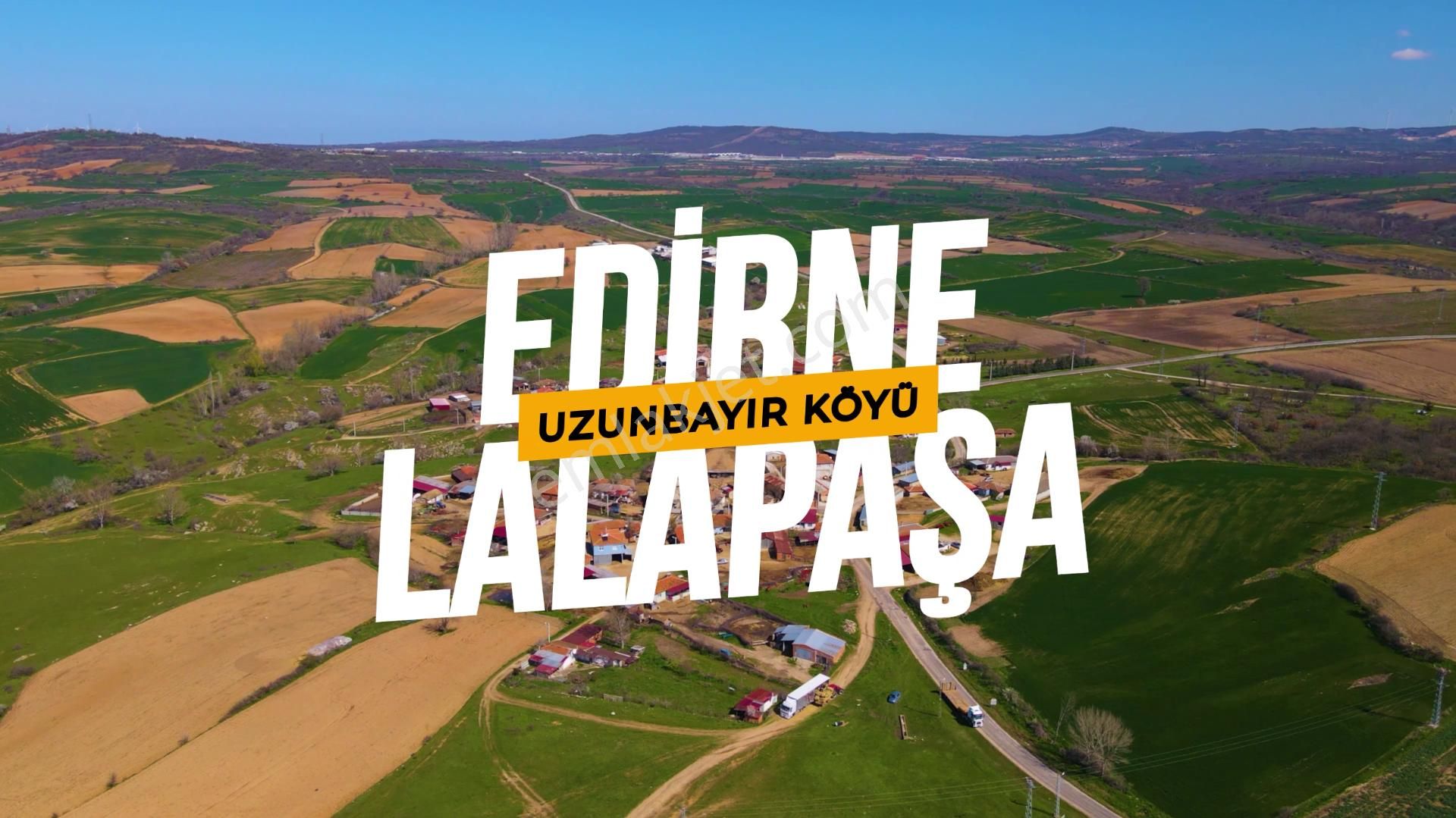 Lalapaşa Uzunbayır Köyü Satılık Tarla Edirne Lalapaşa Uzunbayır'da Satılık 1.389 M2 Köye Yakın Tarla