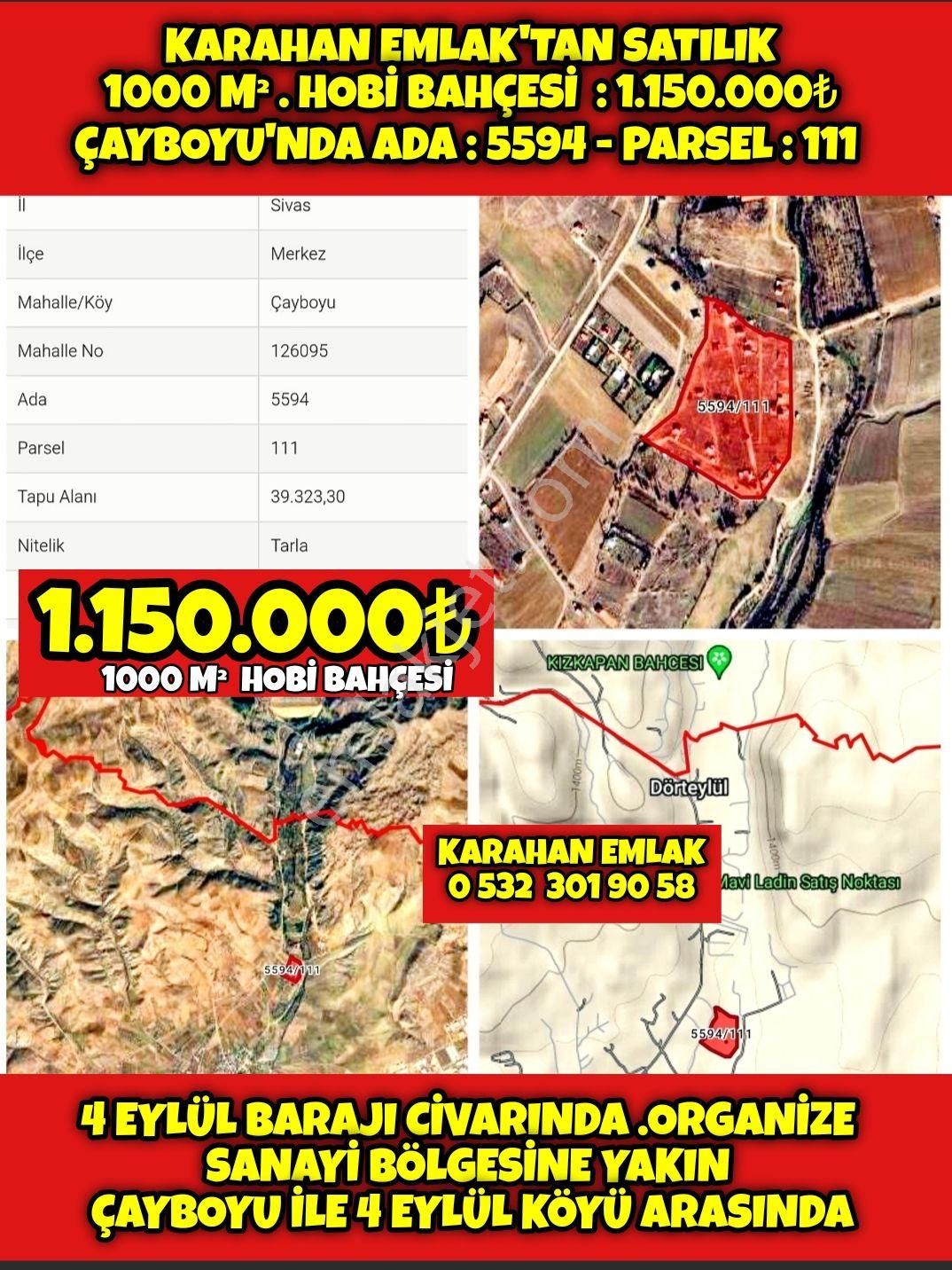 Sivas Merkez Çayboyu Satılık Tarla 🏠KARAHAN EMLAK'TAN SATILIK 1000 M² . HOBİ BAHÇESİ  : 1.150.000₺🏠ÇAYBOYU'NDA ADA:5594-PARSEL:111 