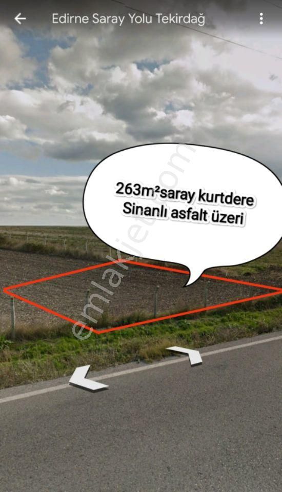 Saray Kurtdere Satılık Tarla Kurtdere Girişinde Asfalt Üzeri Satılık 262 M2 Yerimiz Hemen Mahallenin Girişinde