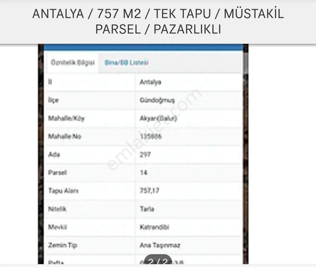 Gündoğmuş Akyar Satılık Tarla Antalya Gündoğmuş Akyar'da 767 m2 Tek Tapu Müstakil Parsel 