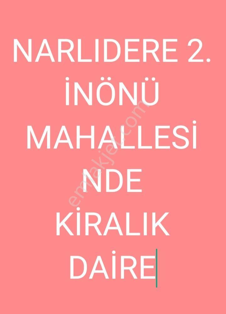 Narlıdere 2. İnönü Kiralık Daire NARLIDERE 2. İNÖNÜ MAHALLESİ NDE DENİZ MANZARALI EBEVEYN BANYOLU KİRALIK DAİRE 