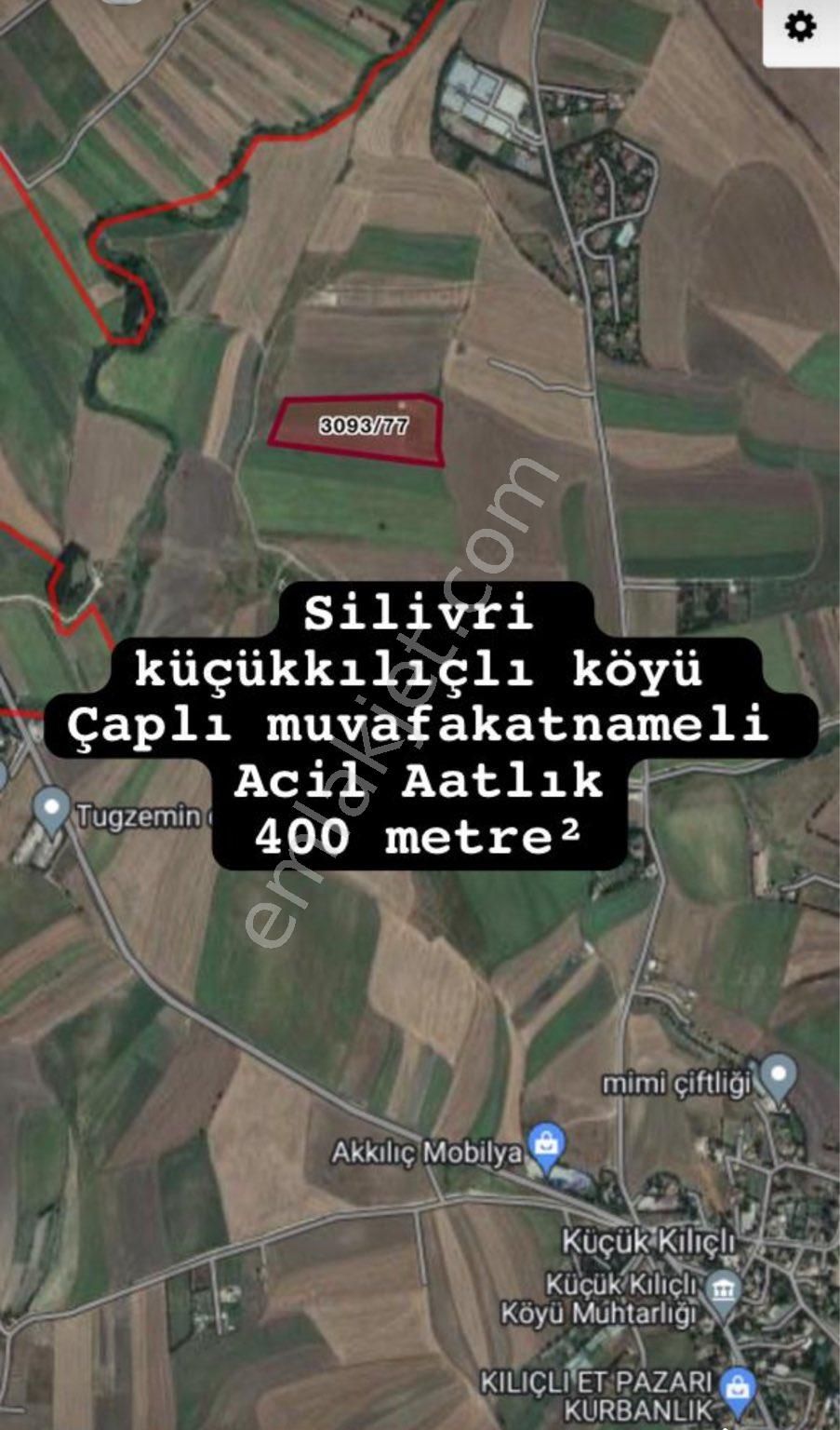 Silivri Küçük Kılıçlı Satılık Tarla Acil İhtiyaçtan Satılık