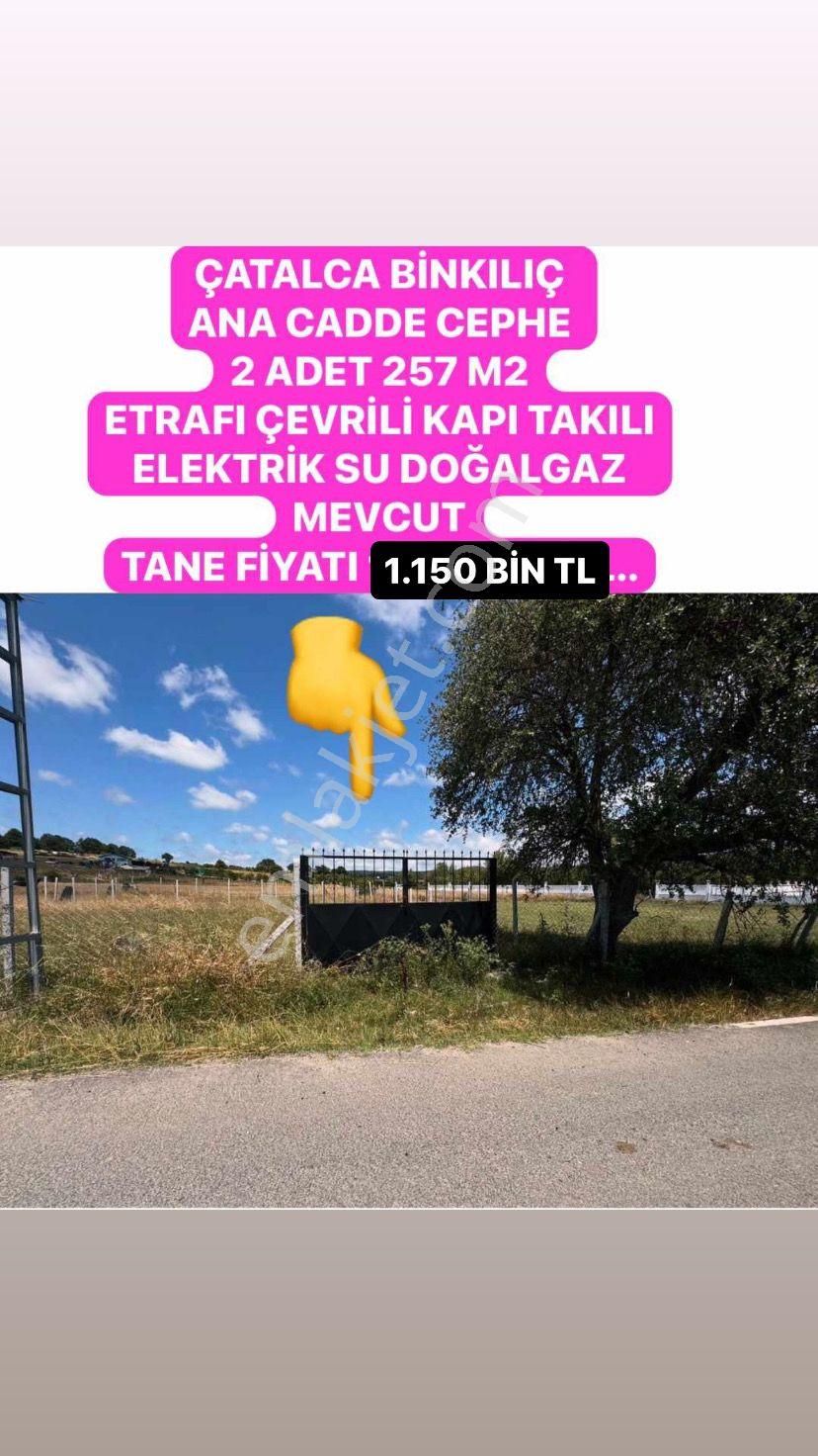 Çatalca Fatih Satılık Tarla  ÇATALCA BİNKILIÇTA ETRAFI ÇEVRİLİ ELEKTRİK SU DOĞALGAZ HER ŞEYİ İÇİNDE ARSA