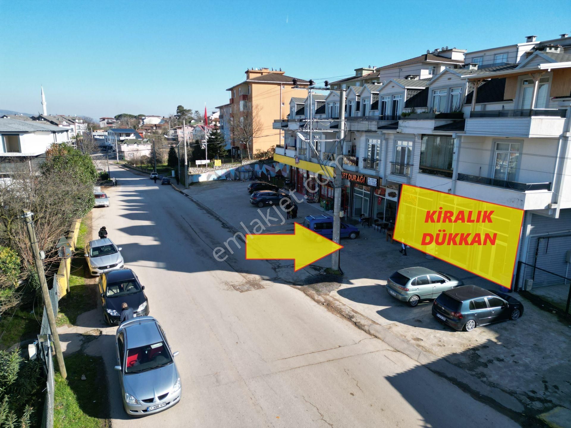 Kocaeli Kartepe Kiralık Dükkan & Mağaza  DERBENT'TE KUZGUNDERE CAD. ÜZERİ KİRALIK DÜKKAN&MAĞAZA