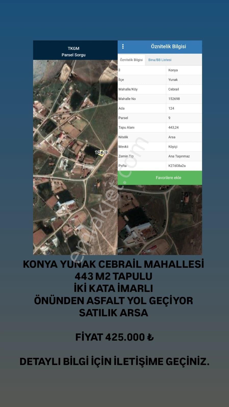 Yunak Cebrail Satılık Tarla KONYA YUNAK CEBRAİLDE SATILIK 2 kata İMARLI ARSA