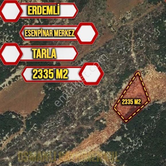 Erdemli Esenpınar Satılık Tarla Erdemli Esenpinar Merkez Mahallesinde 2335 M2 Satılık Parsel