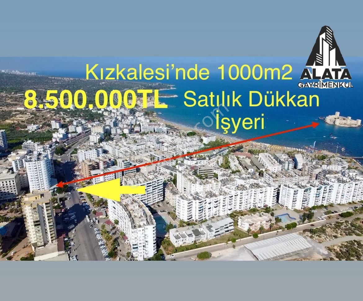 Erdemli Kızkalesi Satılık Dükkan & Mağaza KIZKALESİ SATILIK NET 1000M DÜKKAN