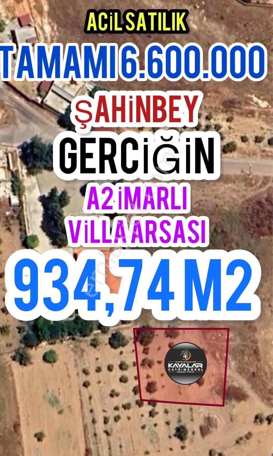 Şahinbey Gerciğin Satılık Villa İmarlı GEĞERCİĞİNDE SATILIK