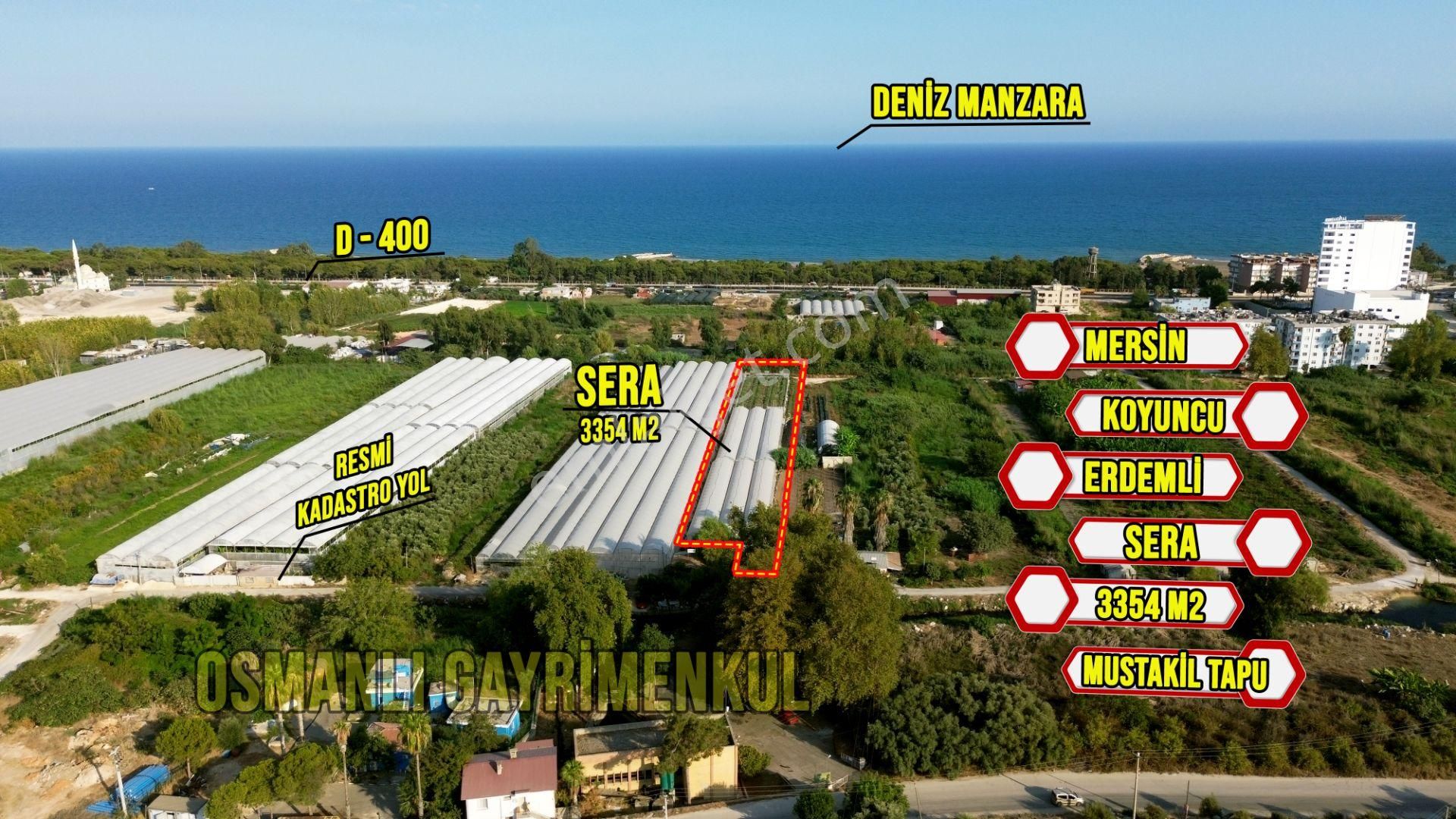 Erdemli Koyuncu Satılık Bağ & Bahçe  ERDEMLİ KOYUNCU MAHALLESİ SATILIK 3354 M2 SERA