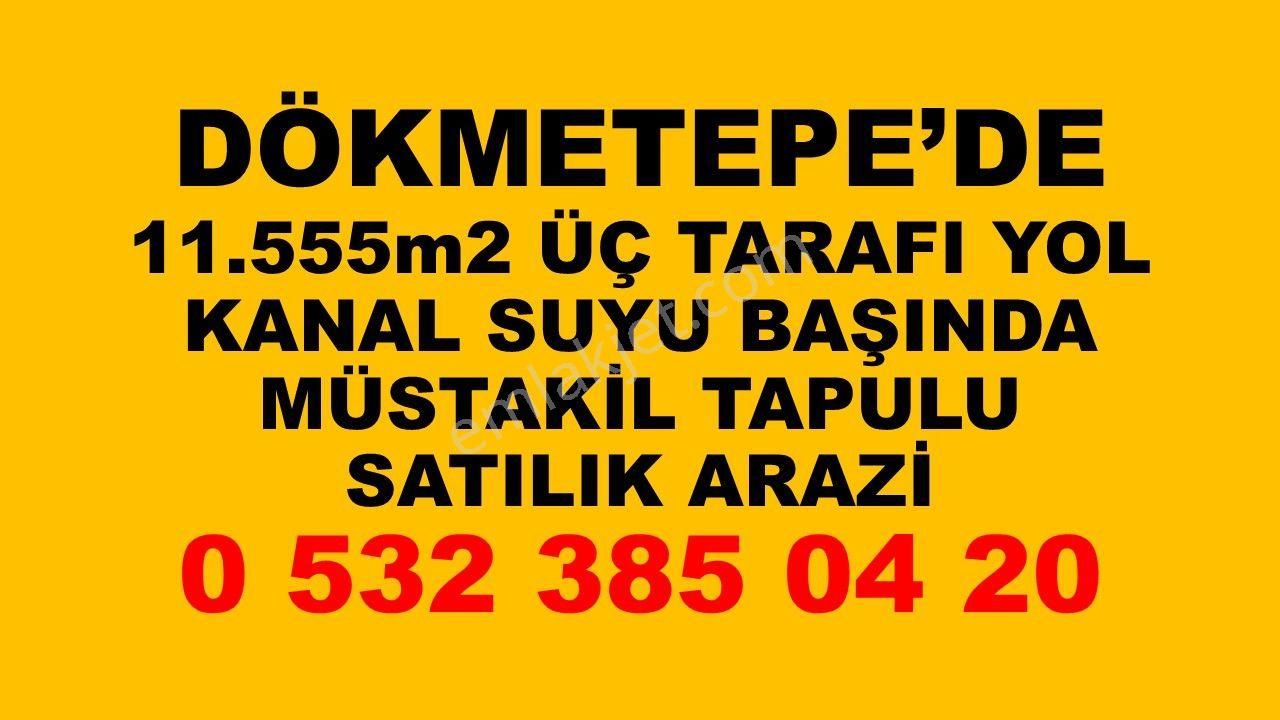 Turhal Dökmetepe Köyü Satılık Tarla  DÖKMETEPE'DE ÜÇ CEPHESİ YOL 11.555m2 TEK TAPULU SULAK ARAZİ