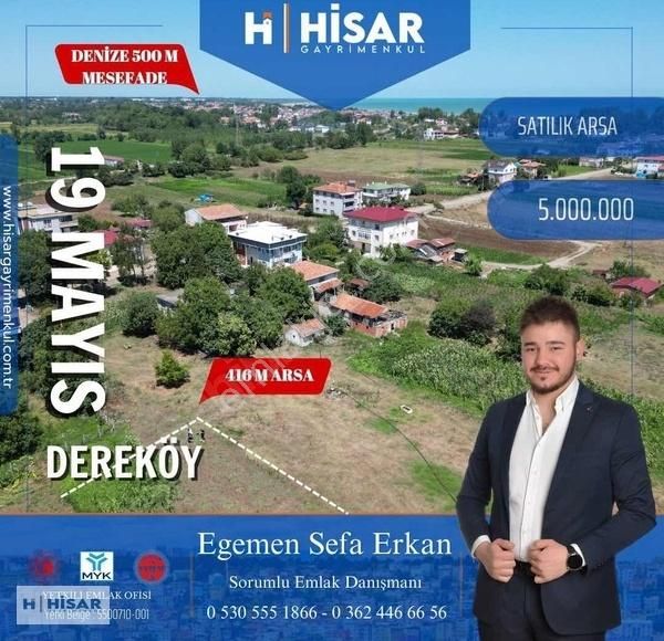 19 Mayıs Dereköy Satılık Konut İmarlı Hisardan Dereköy Merkez De Deniz 500m Mesafe De Satılık Arsa