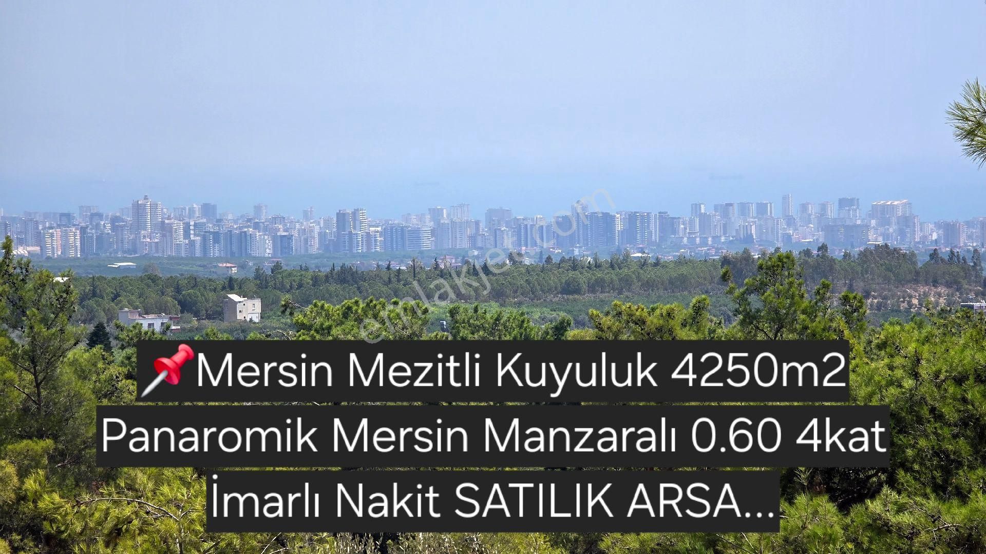 Mezitli Kuyuluk Satılık Konut İmarlı Mezitli Kuyuluk 4250m2 Villa Site Arsası 0.60 4kat Mersin Manzaralı