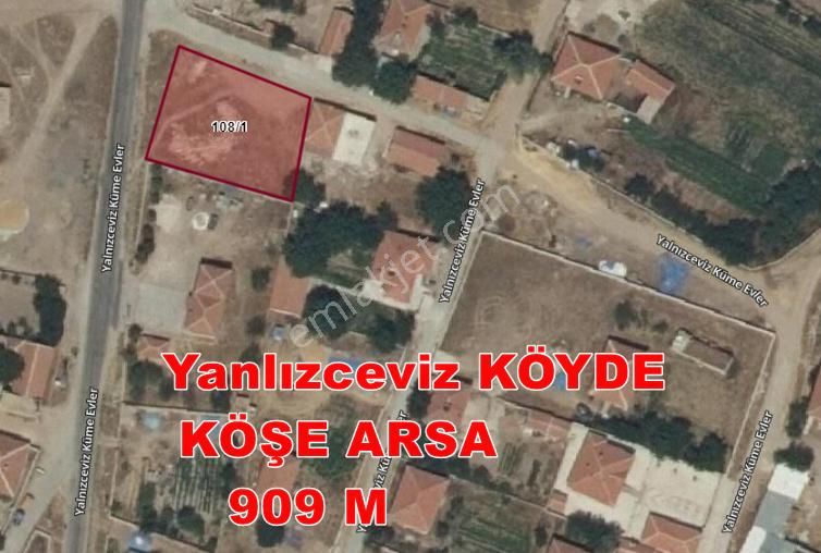 Aksaray Merkez Yalnızceviz Köyü Satılık Konut İmarlı  SATILIK KÖŞE ARSA Yanlızceviz KÖYDE     909 M 