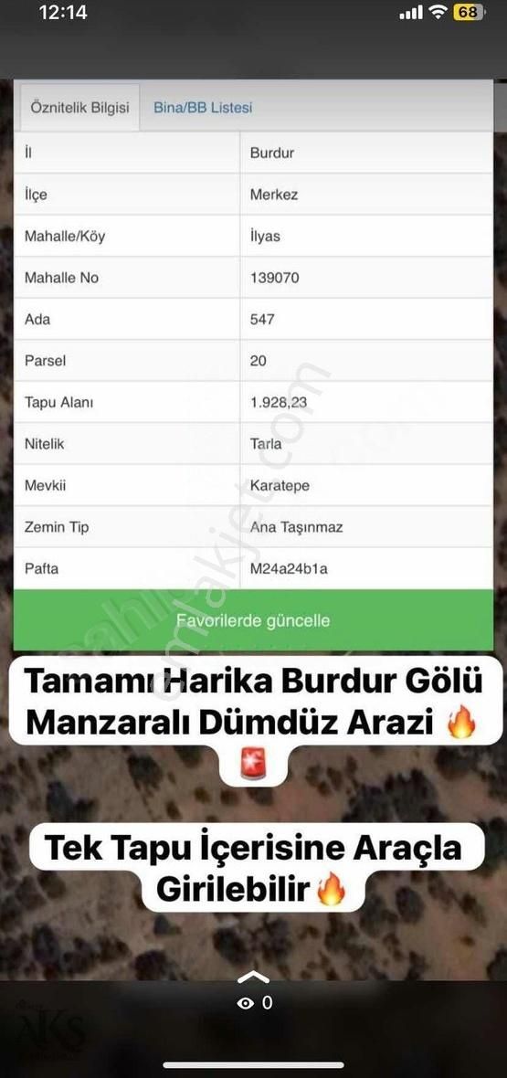 Burdur Merkez İlyas Köyü (Çeşmeönü) Satılık Tarla Burdur Merkez İlyas'ta Tamamı Göl Manzaralı 1.928m2 Tek Tapu