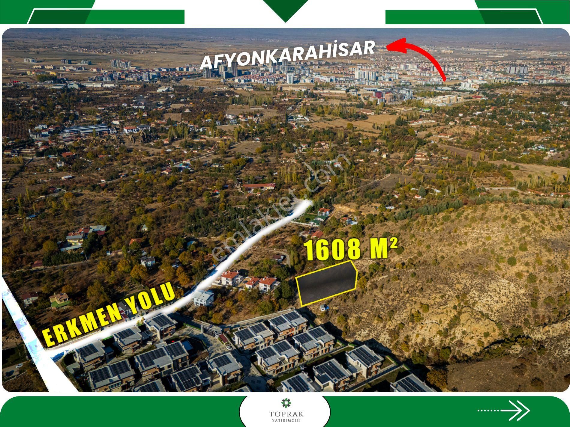 Afyonkarahisar Merkez Erkmen Bld. (Cumhuriyet) Satılık Villa İmarlı Toprak Yatırımcısı'ndan Erkmen'de Yüksek Potansiyelli 1608m²arsa