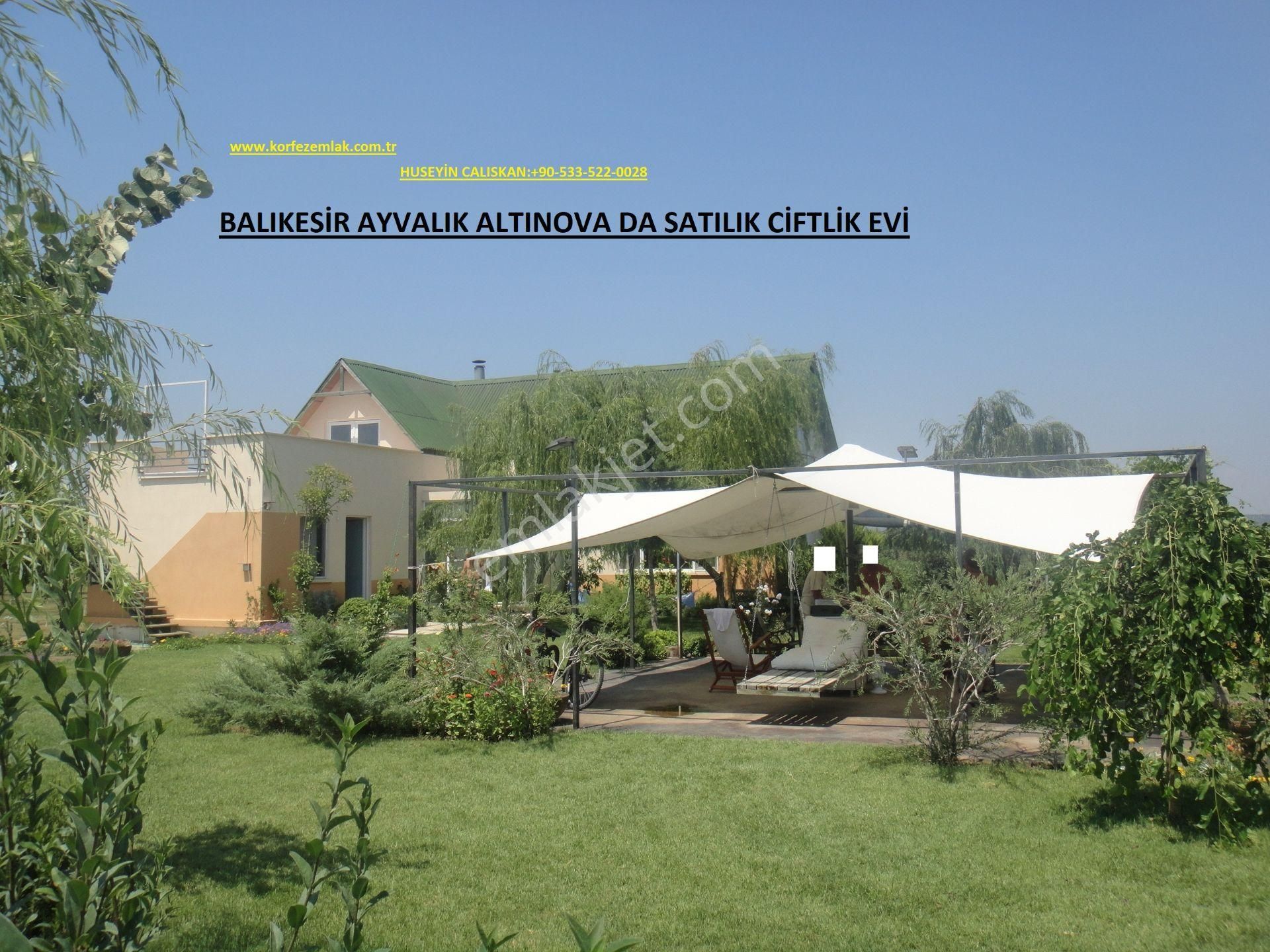 Ayvalık Altınova Satılık Çiftlik Evi  BALIKESİR AYVALIK ALTINOVA DA SATILIK CİFTLİKEVİ.