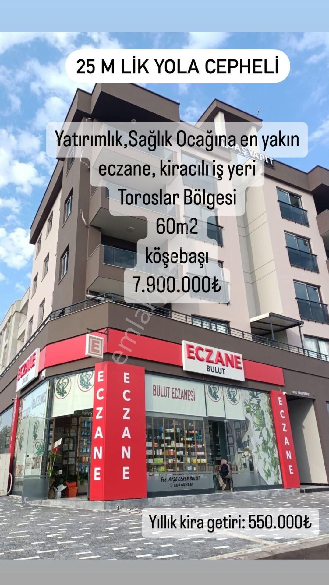 Toroslar Yalınayak Satılık Dükkan & Mağaza Arve'den Hazır Kiracılı Har. Lokasyon'da Ana Cadde Üzeri Dükkan