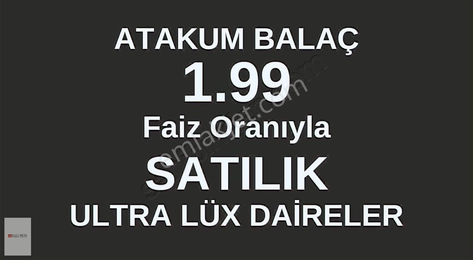 Atakum Büyükkolpınar Satılık Daire RW BETA'dan Atakum Balaç'ta Satılık 3+1 Ultra Lüx Daireler