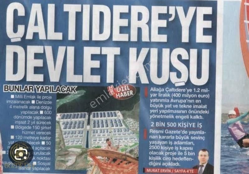 Aliağa Çaltılıdere Satılık Özel Kullanım Gözde Life Caltilidere Super Lokasyonda Satilik 507 M2 Arsa