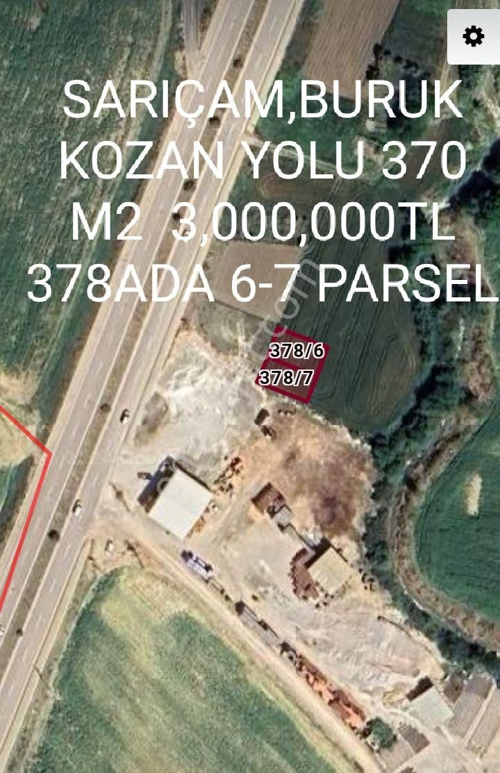 Sarıçam Buruk Cumhuriyet Satılık Villa İmarlı  SARIÇAM,BURUK KOZAN YOLU 370 M2  3,000,000TL 378ADA 6-7 PARSEL