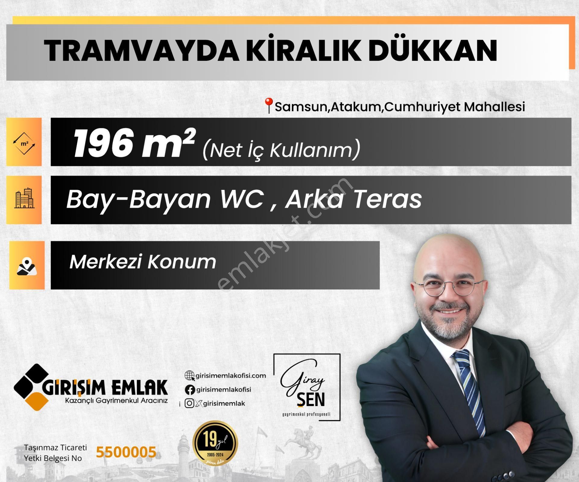 Atakum Cumhuriyet Kiralık Dükkan & Mağaza  TÜRKİŞ TRAMVAYDA 196 M2 KİRALIK DÜKKAN