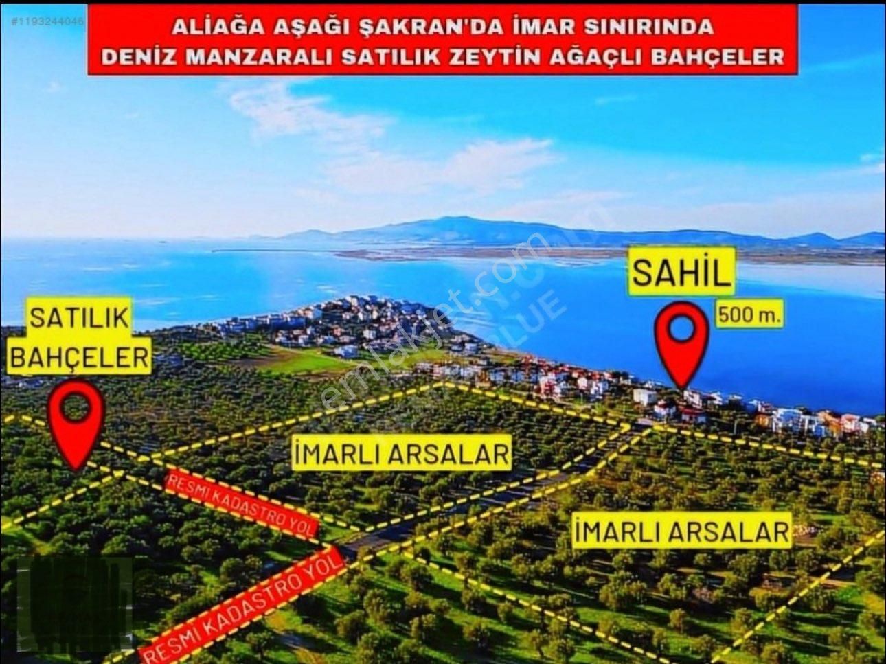 Aliağa Yenişakran Satılık Tarla ACİL SATILIK İMARA KOMŞU İZMİR ALİAĞA ŞAKRAN DENİZ MANZARALI