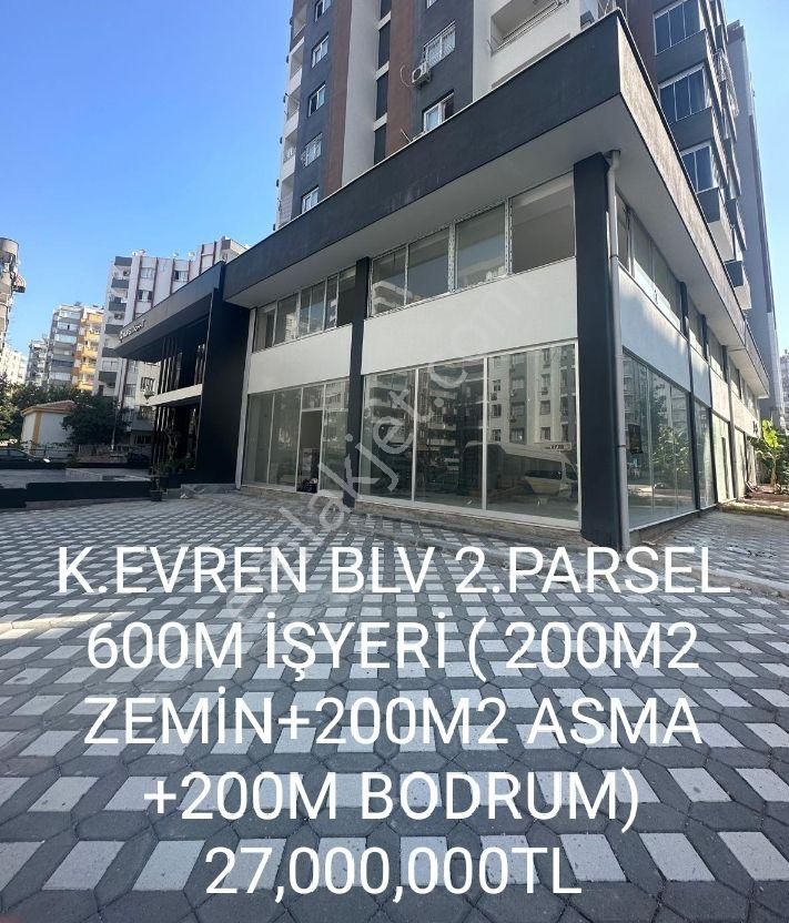 Çukurova Toros Satılık Dükkan & Mağaza  K.EVREN BLV 2.PARSEL 600M İŞYERİ ( 200M2 ZEMİN+200M2 ASMA +200M BODRUM) 27,000,000TL