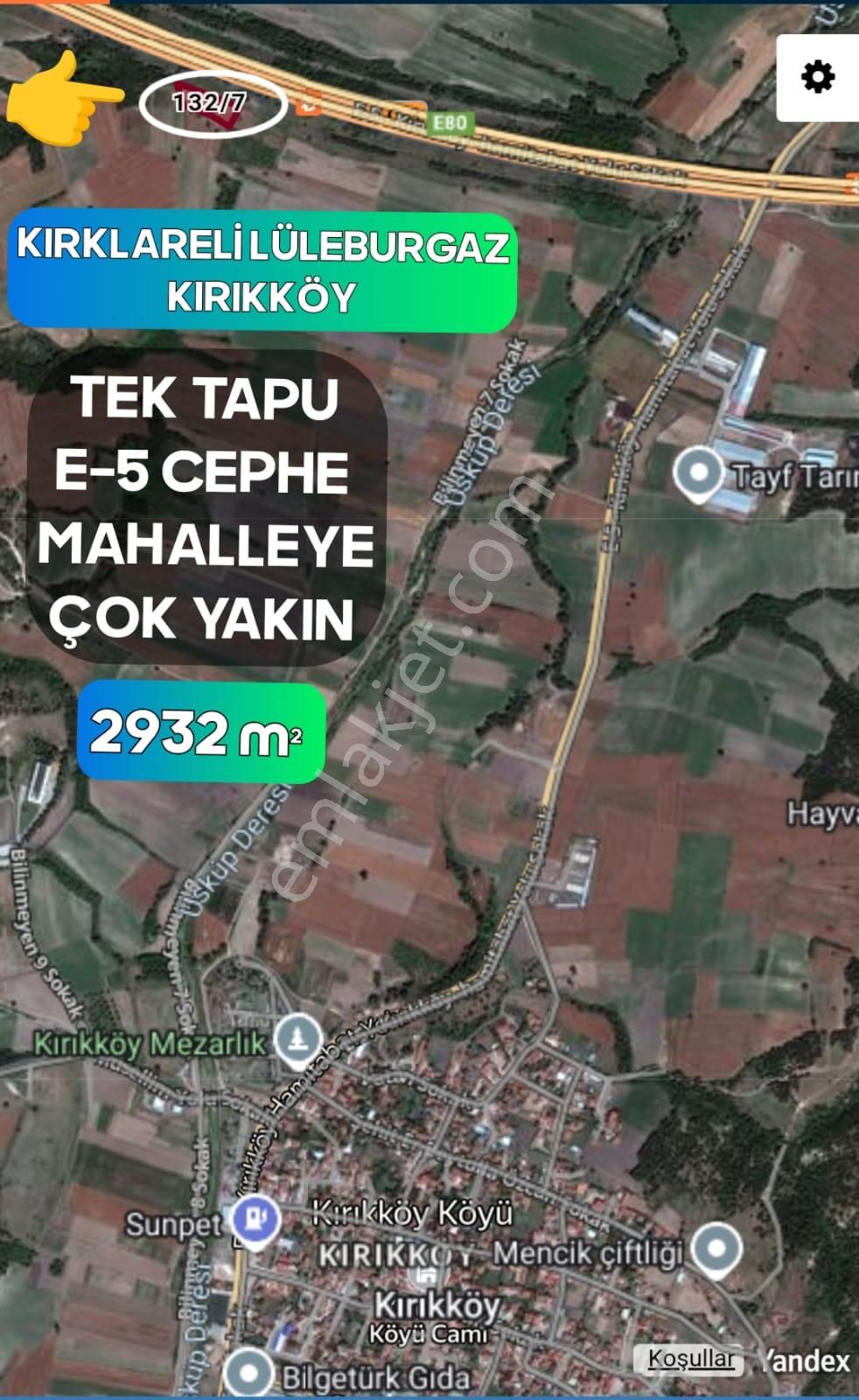 Lüleburgaz Kırıkköy Köyü (Hürriyet) Satılık Tarla Kırklareli Lüleburgaz Kırıkköy E5 Cephe Tek Tapu 2.932 M² Emsallerinin Çok Altında