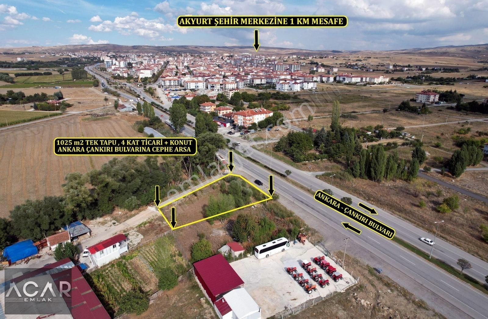 Akyurt Timurhan Satılık Ticari İmarlı ACAR EMLAK'TAN ANKARA-ÇANKIRI BULVARINA CEPHE KÖŞE BAŞI 1.025 M2