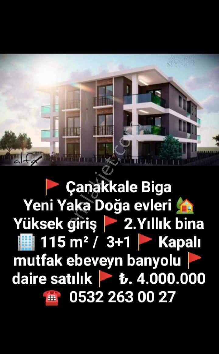 Biga Sakarya Satılık Daire ÇANAKKALE BİGA SAKARYA MAHALLESİ YENİ YAKA / 3+1 DAİRE SATILIK 