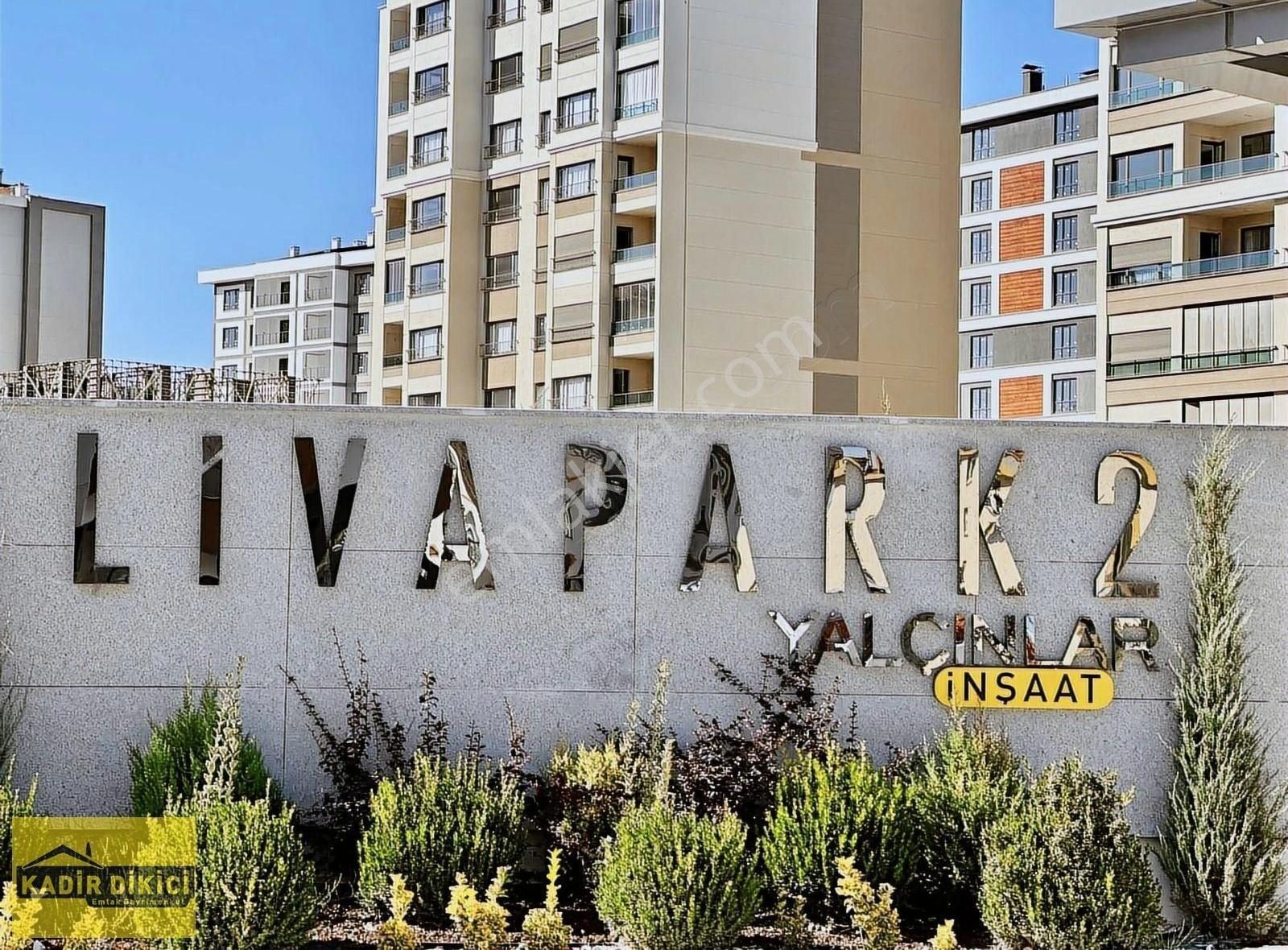 Selçuklu Hocacihan Kiralık Daire KADİR DİKİCİ'DEN LİVAPARK2'DE GENİŞ TİP ARAKAT 2+1 KİRALIK DAİRE