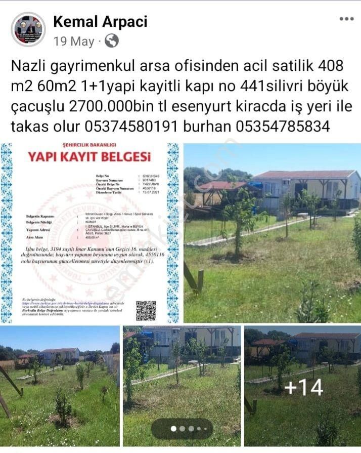 Silivri Büyük Çavuşlu Satılık Tarla Not esenyurt kıraç bölgesinde dukkanla takas olur üste de para alınır usdede para verilir