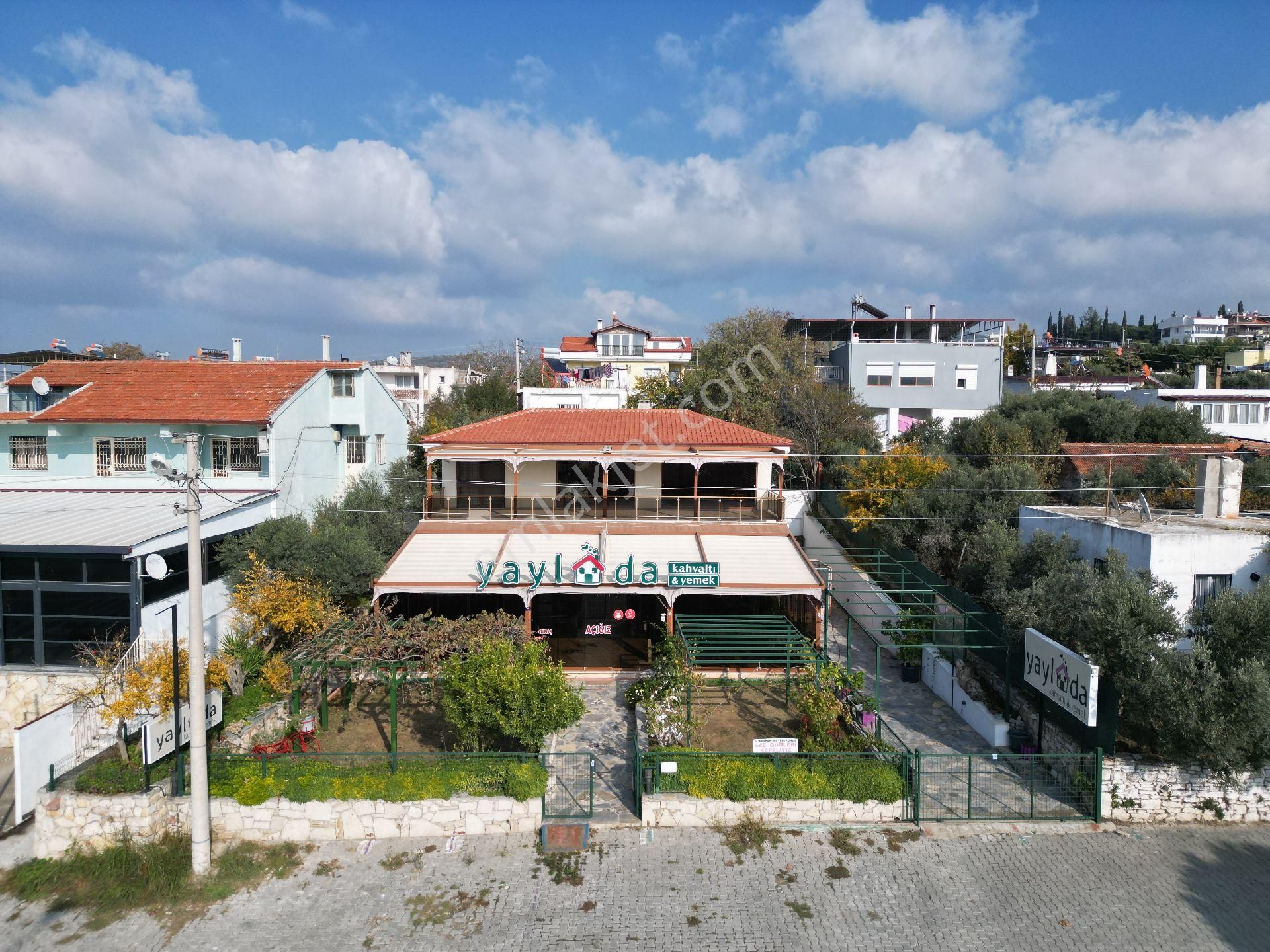 Kuşadası Yaylaköy Satılık Restaurant KUŞADASI YAYLAKÖY'DE SATILIK RESTORAN