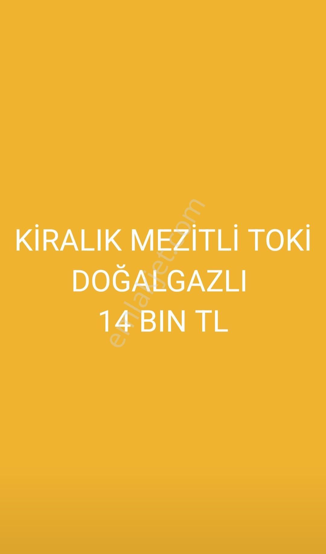 Mezitli Esenbağlar Kiralık Daire KİRALIK TOKİ MEZİTLİ DOĞALGAZ LI