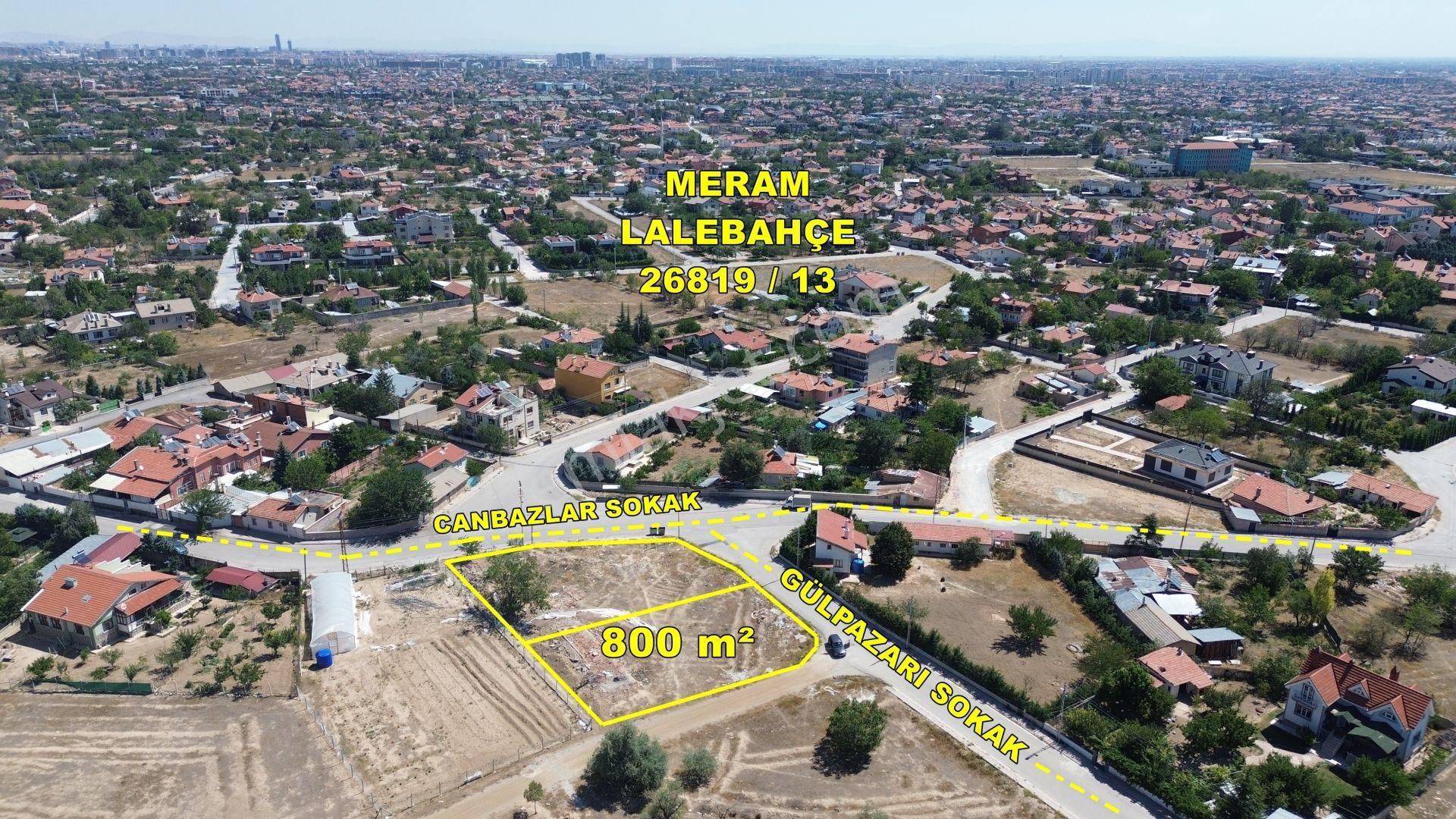 Meram Lalebahçe Satılık Konut İmarlı  KONYA / MERAM / LALEBAHÇE DE 800 m² VİLLALIK İMARLI ARSA