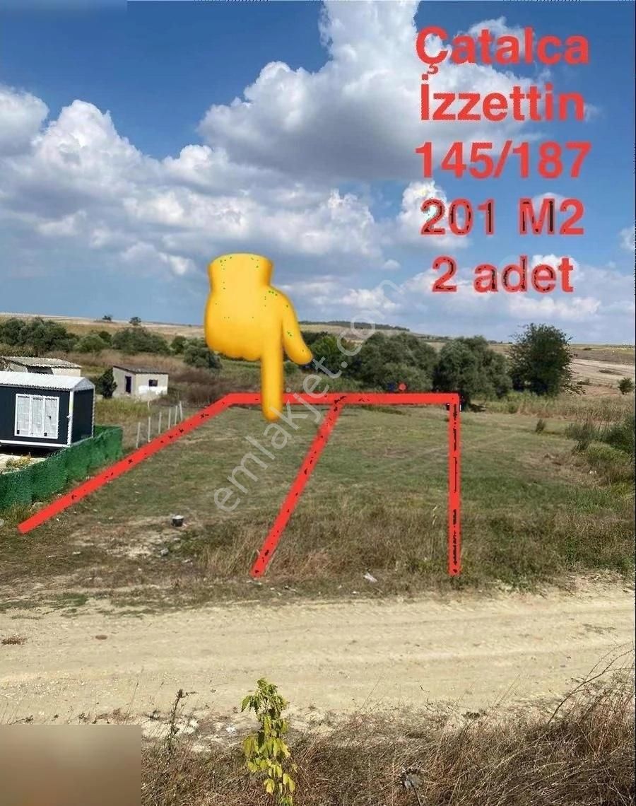 Çatalca İzzettin Satılık Tarla Çatalca İzzettin Mahallesi Satılık Arsa