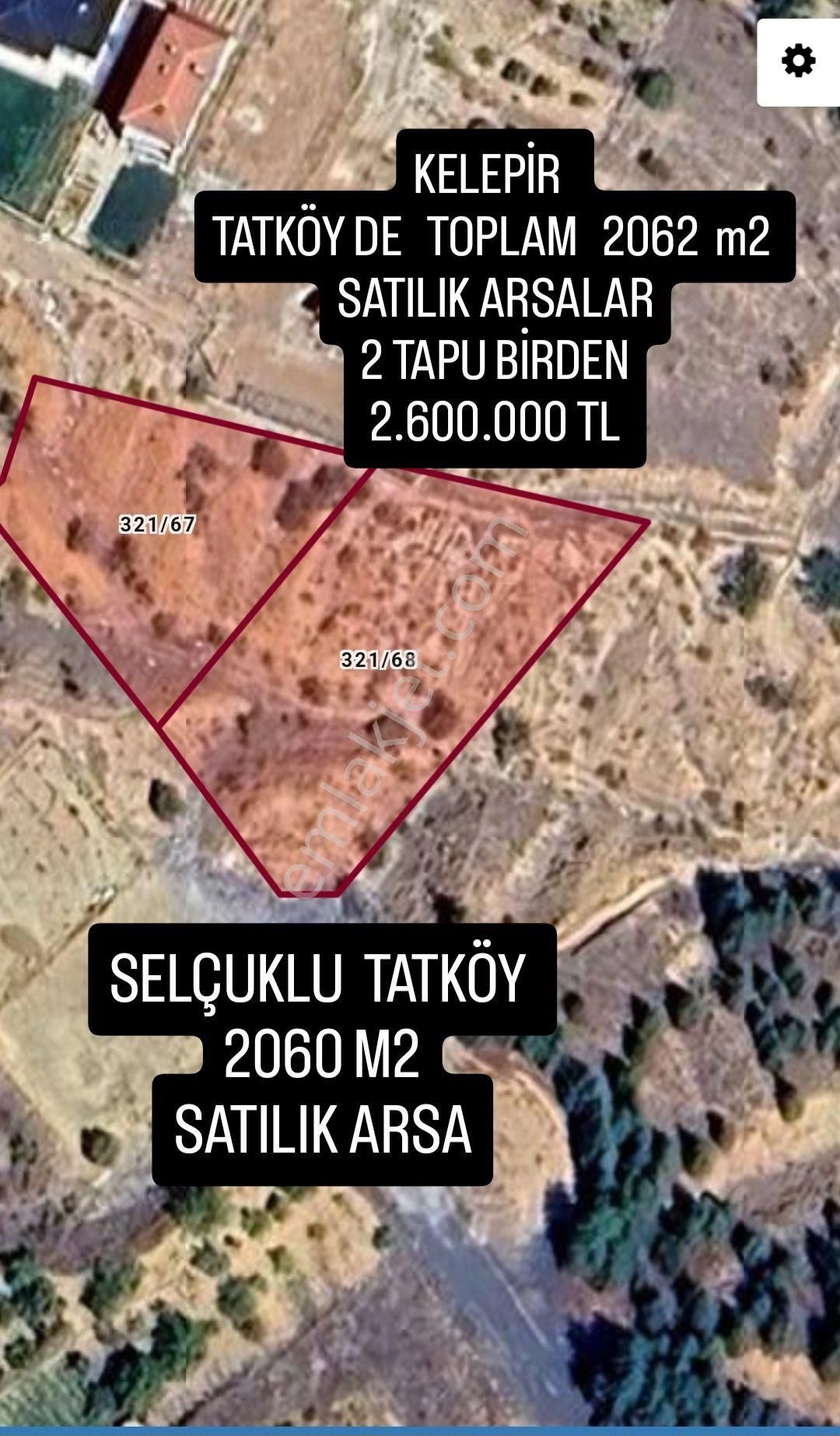 Selçuklu Tatköy Satılık Konut İmarlı Selçuklu Tatķöy De Kelepir Satılık Arsalar