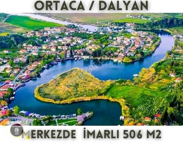 Ortaca Dalyan Satılık Konut İmarlı Ortaca / Dalyan Merkez Satılık İmarlı Arsa