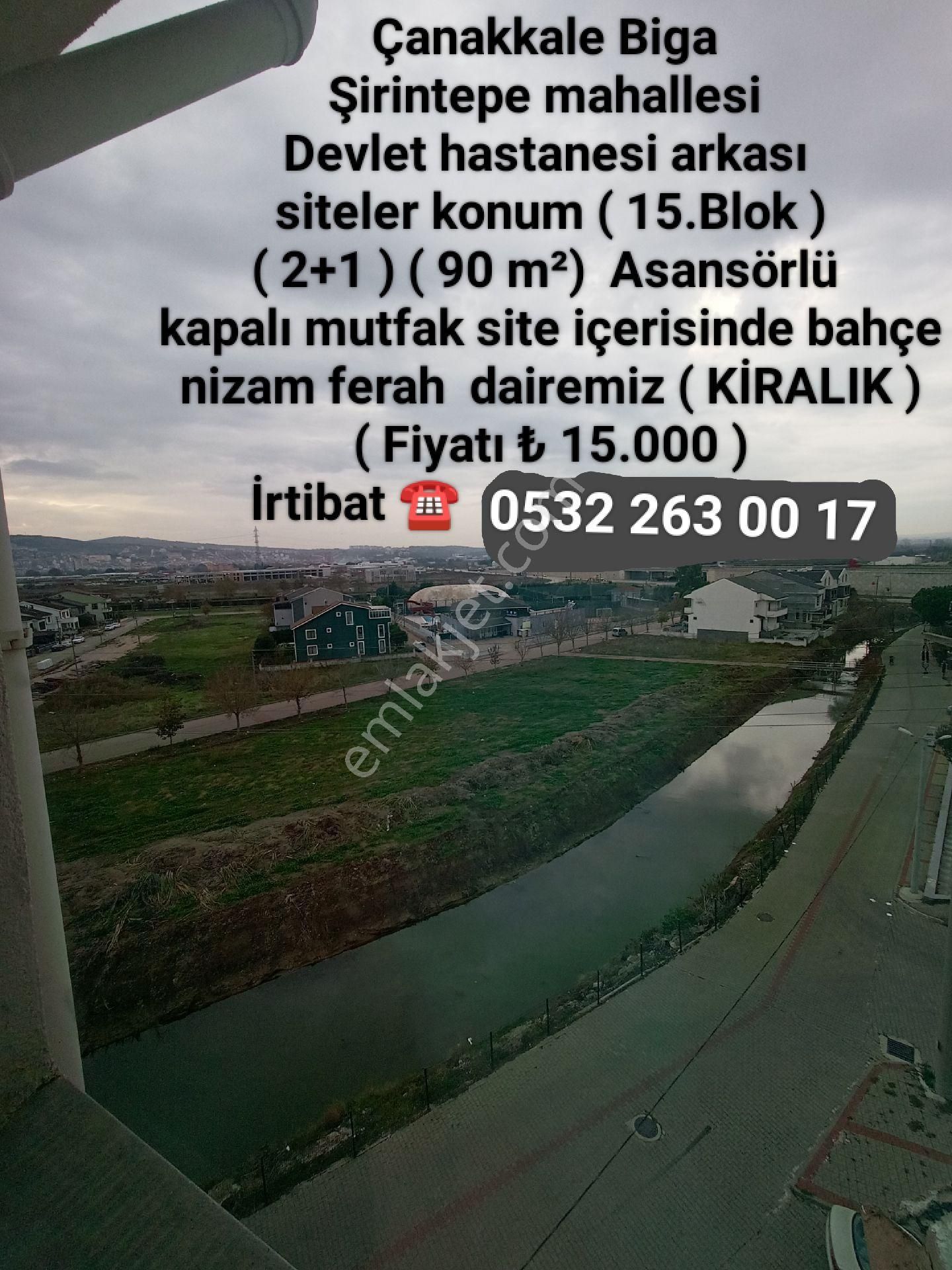 Biga Şirintepe Kiralık Daire Çanakkale Biga Şirintepe Mahallesi Site İçerisinde15.blok Dairemiz Ferah Aydınlık. 🚩kiralık🚩