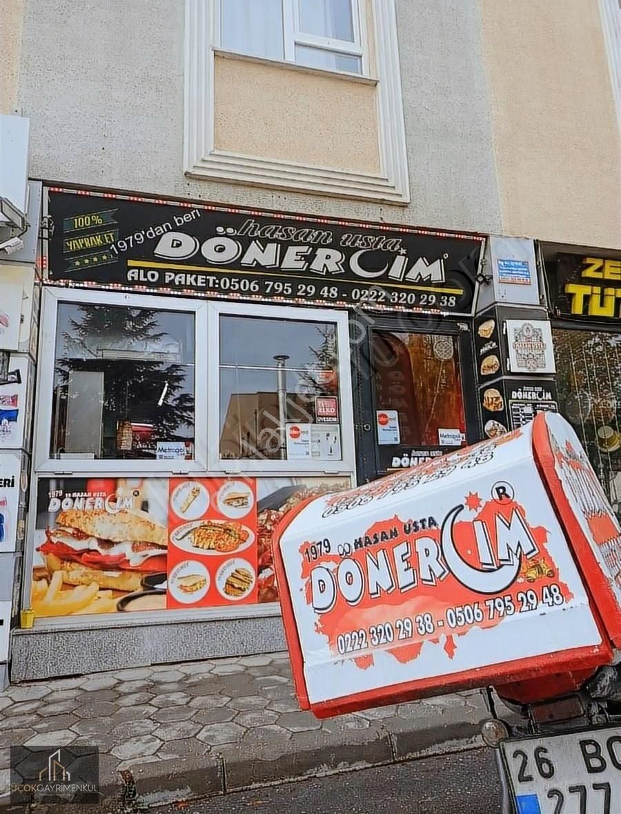 Tepebaşı Şirintepe Devren Restaurant Üçok Gayrimenkul'den Devrem Satılık Dönerci Dükkanı