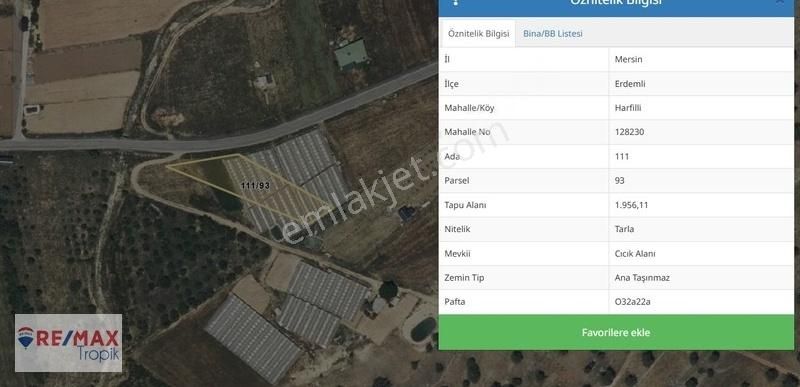Erdemli Harfilli Satılık Tarla Remax Tropik'ten Harfilli'de Satılık Yol Kenarı Tarla