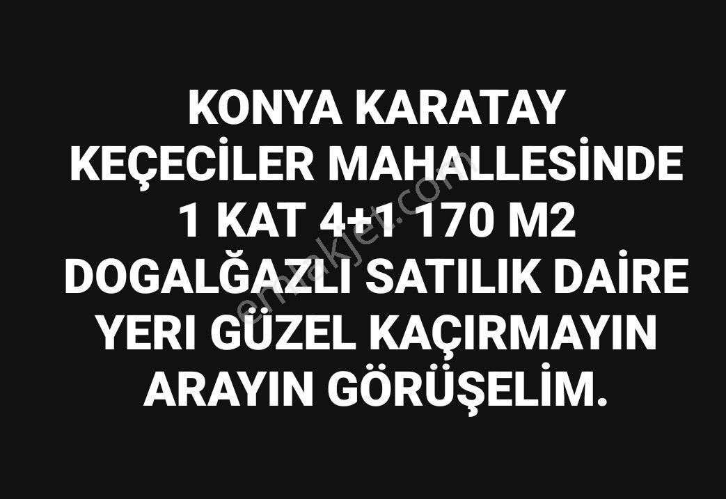 Karatay Keçeciler Satılık Daire Sezenler Emlaktan Karatay Keçeciler Mahallesi'nde Satılık Daire