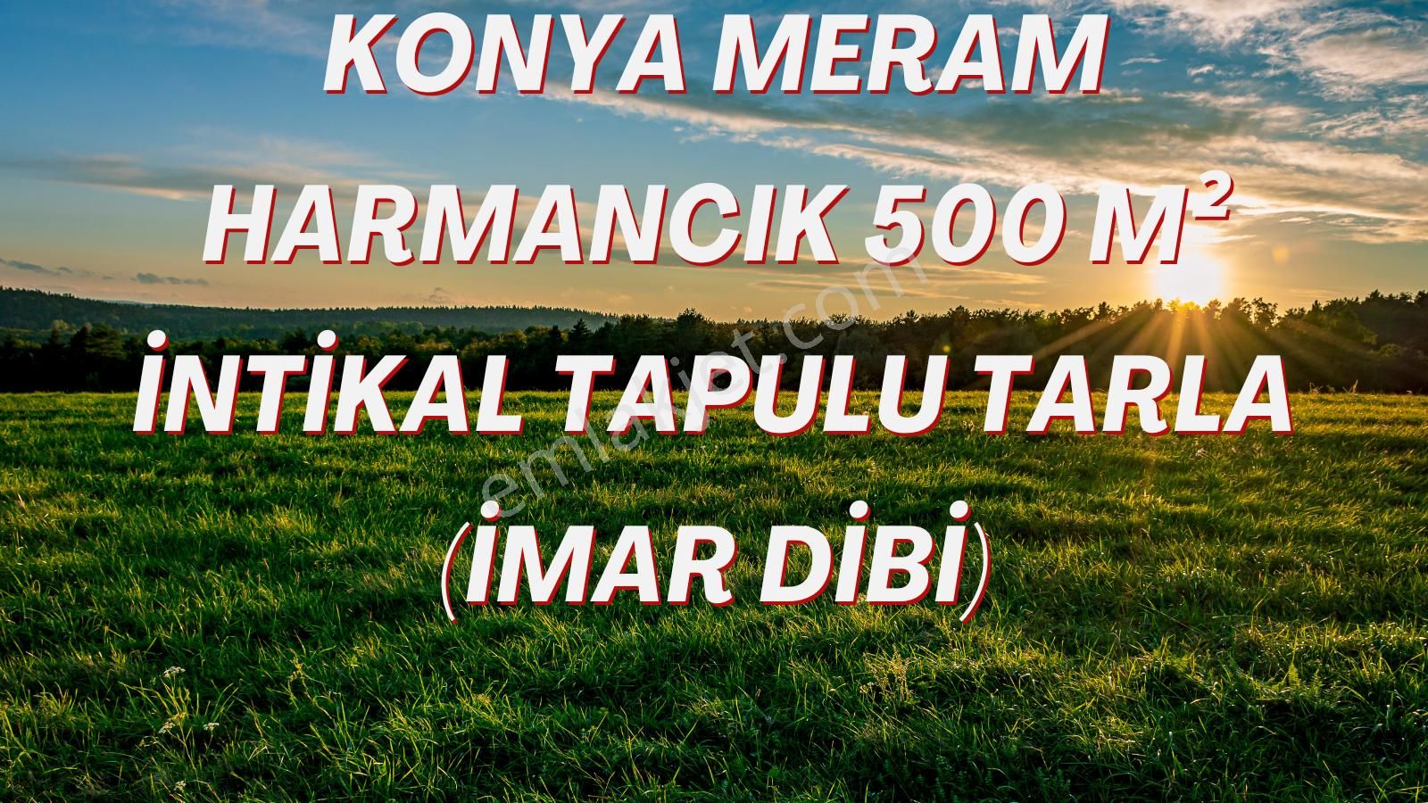 Meram Harmancık Satılık Tarla Konya Meram Harmancık 500 M2 İntikal Tapulu Tarla (imar Dibi) Uygun Fiyat