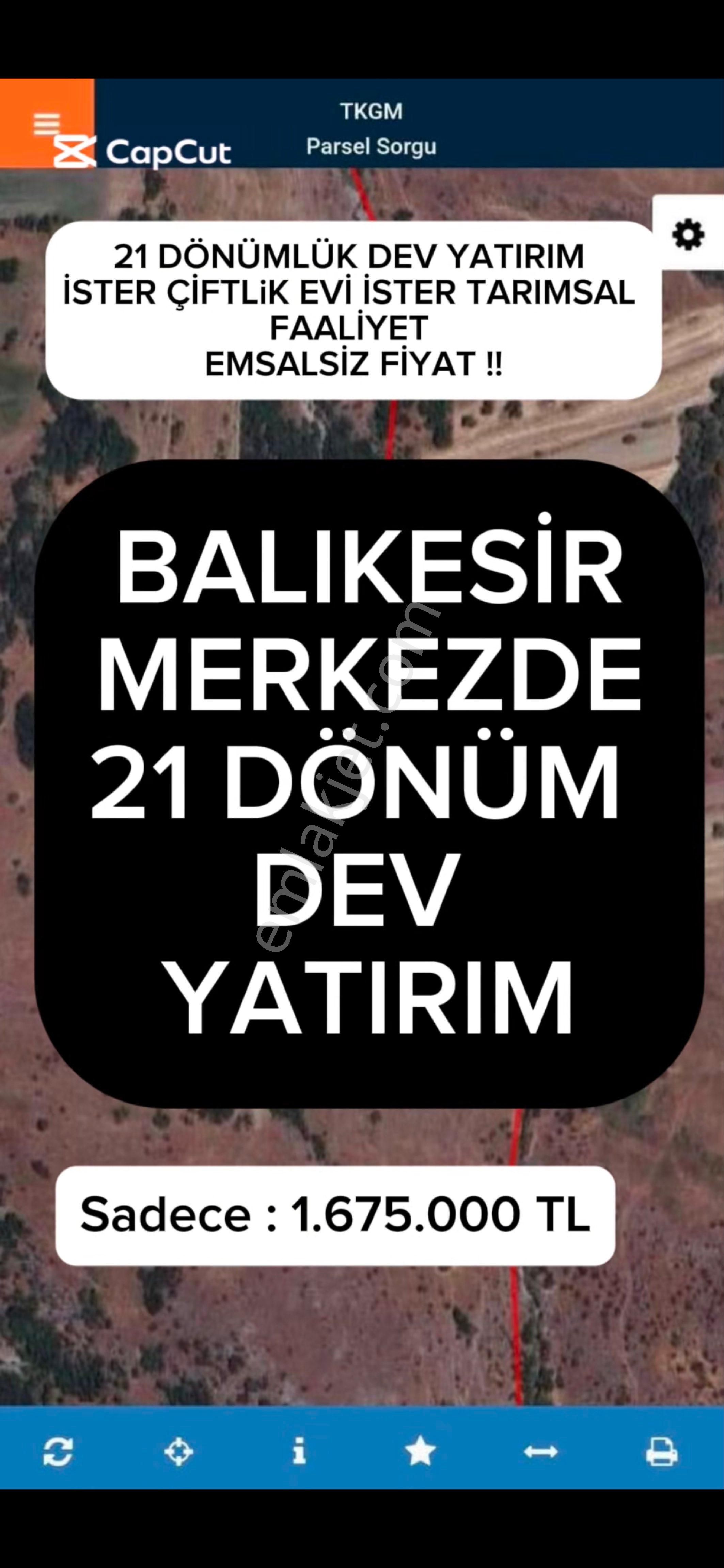 Altıeylül Karakaya Satılık Tarla Emsalsiz Fiyat!! Balıkesir Altıeylül Karakaya Mahallesinde 21.070 M2 Yatırım Fırsatı!