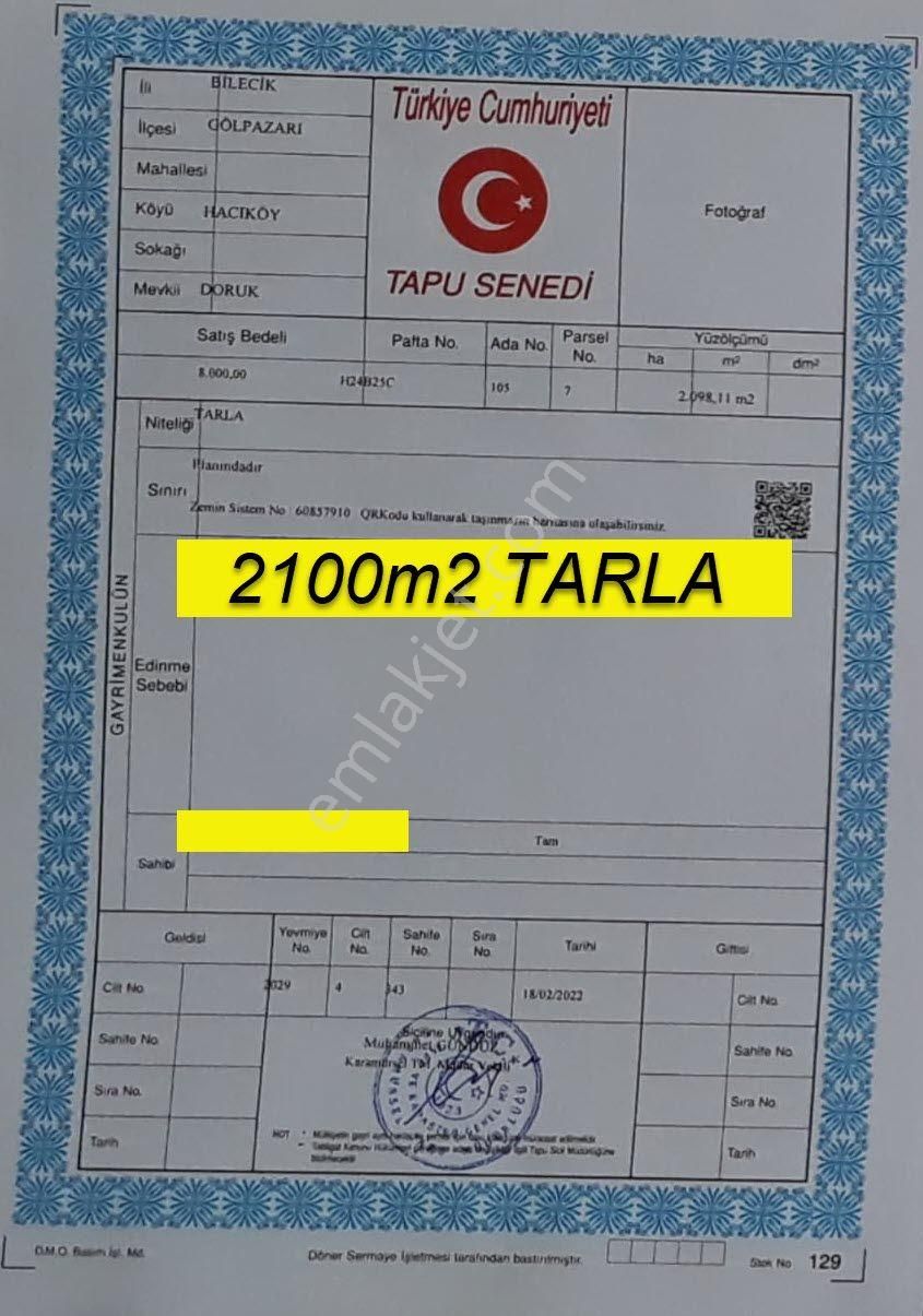 Gölpazarı Hacıköy Köyü Satılık Tarla Bilecik Gölpazarı Hacıköy,de Acil Satılık 2100m2 Tarla