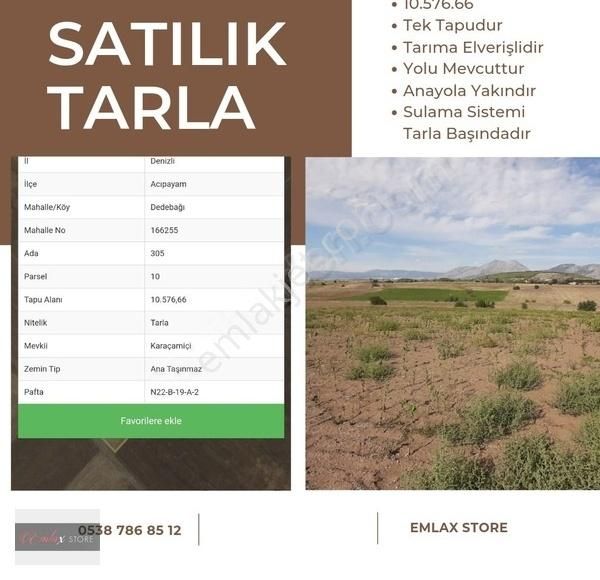 Acıpayam Dedebağı Satılık Tarla Emlaxstore'dan Acıpayam Dedebağda 10.576 M2 Satılık Tarla